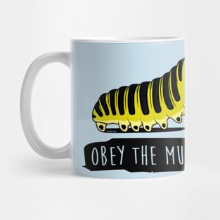 Obey The Munchies - Caterpillar Mug